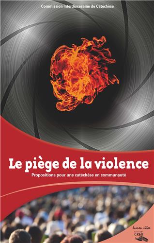 I Grande 28183 le piege de la violence editions crer lumen vitae.net